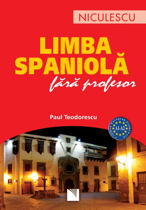 Limba spaniola fara profesor