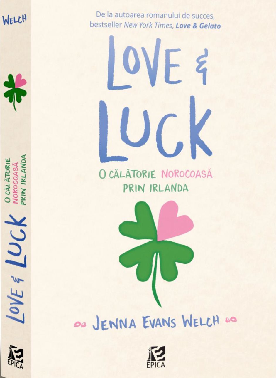 Love si luck. O calatorie norocoasa prin Irlanda