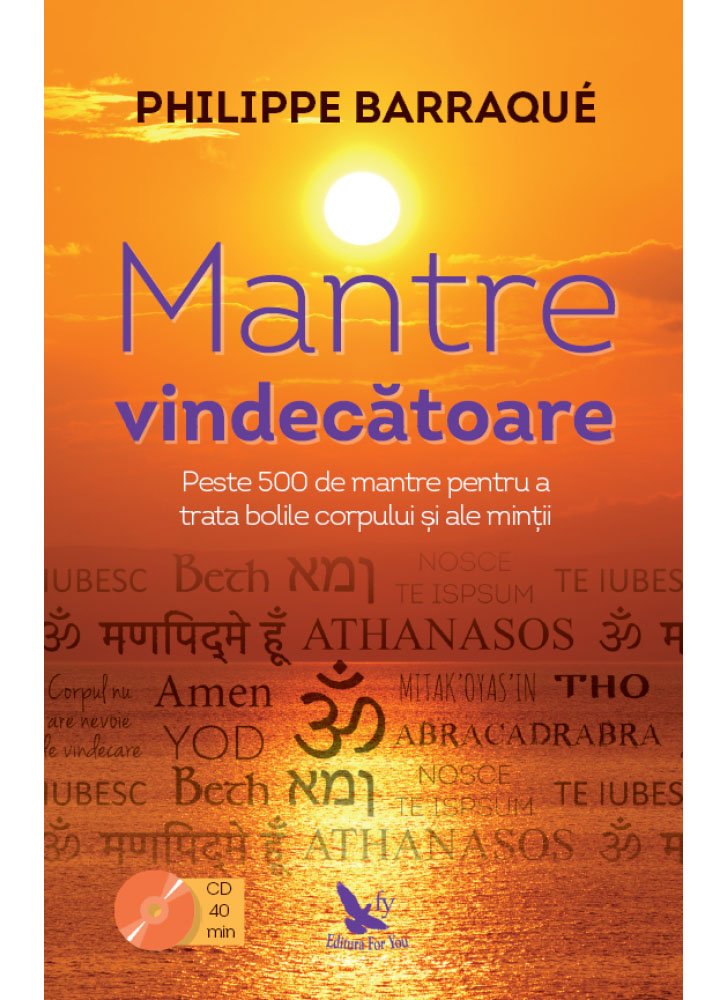 Mantre vindecatoare. Carte cu CD 