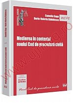 Medierea in contextul noului Cod de procedura civila