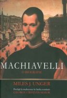 Machiavelli. O biografie