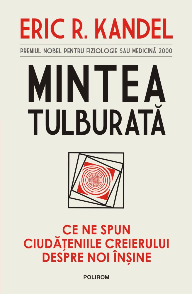 Mintea tulburata. Ce ne spun ciudateniile creierului despre noi insine