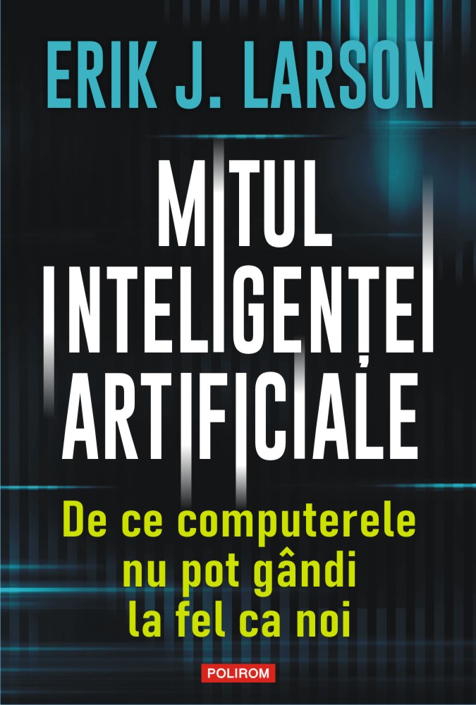 Mitul inteligenÈ›ei artificiale