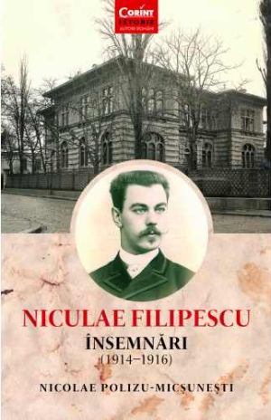 Niculae Filipescu. Insemnari