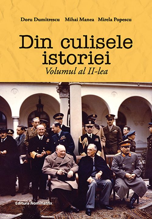 Din culisele istoriei vol. 2