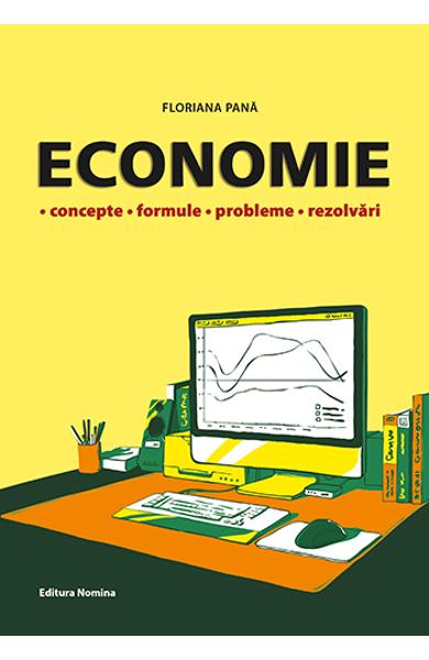 Economie. Concepte, formule, probleme, rezolvari