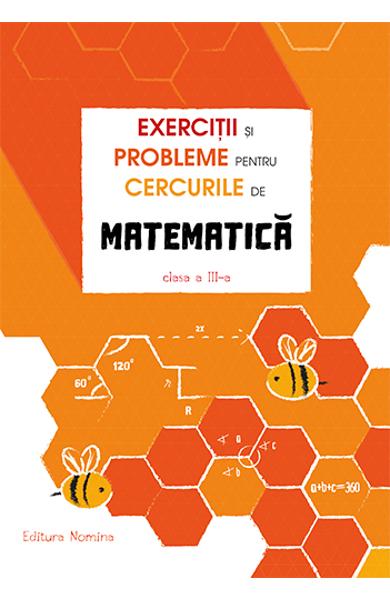 Exercitii si probleme pentru cercurile de matematica. Clasa 3