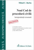 Noul Cod de procedura civila. Jurisprudenta rezumata