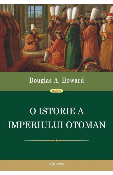 O istorie a Imperiului Otoman