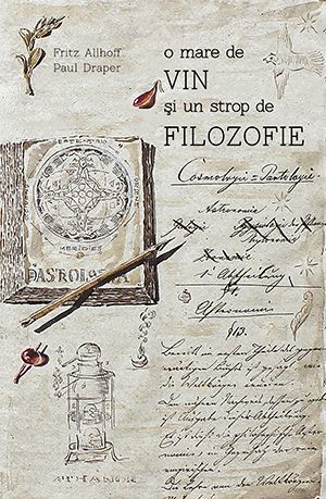 O mare de vin si un strop de filozofie