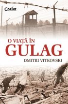 O viata in Gulag