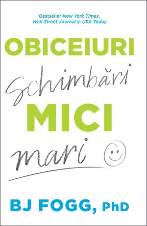 Obiceiuri mici, schimbari mari