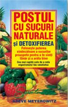 Postul cu sucuri naturale si detoxifierea