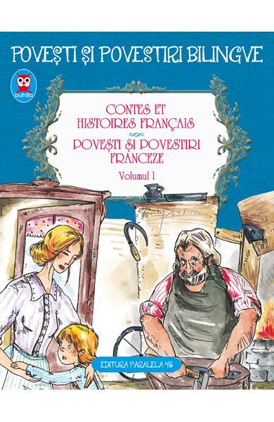 Povesti si povestiri franceze.Contes et histoires francais