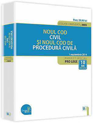 Noul Cod civil si Noul Cod de procedura civila