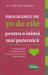 Programul de 30 de zile pentru o inima mai puternica