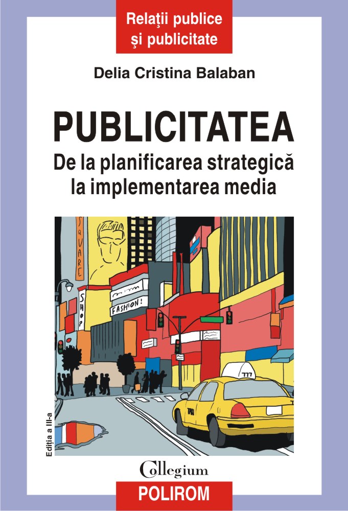 Publicitatea. De la planificarea strategica la implementarea media