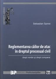 Reglementarea cailor de atac in dreptul procesual civil