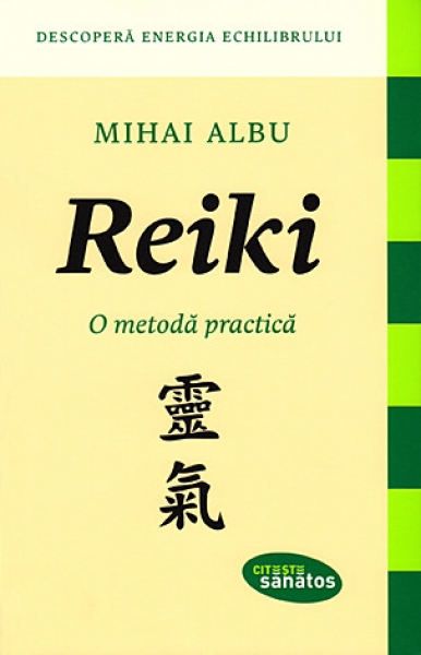 Reiki, o metoda practica