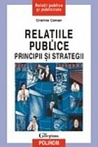 Relatiile publice, principii si strategii