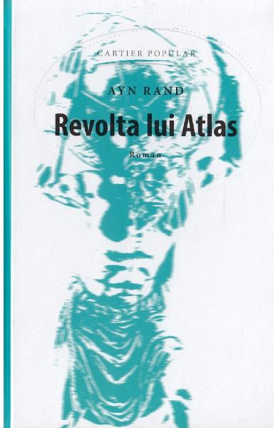 Revolta lui Atlas, editie completa