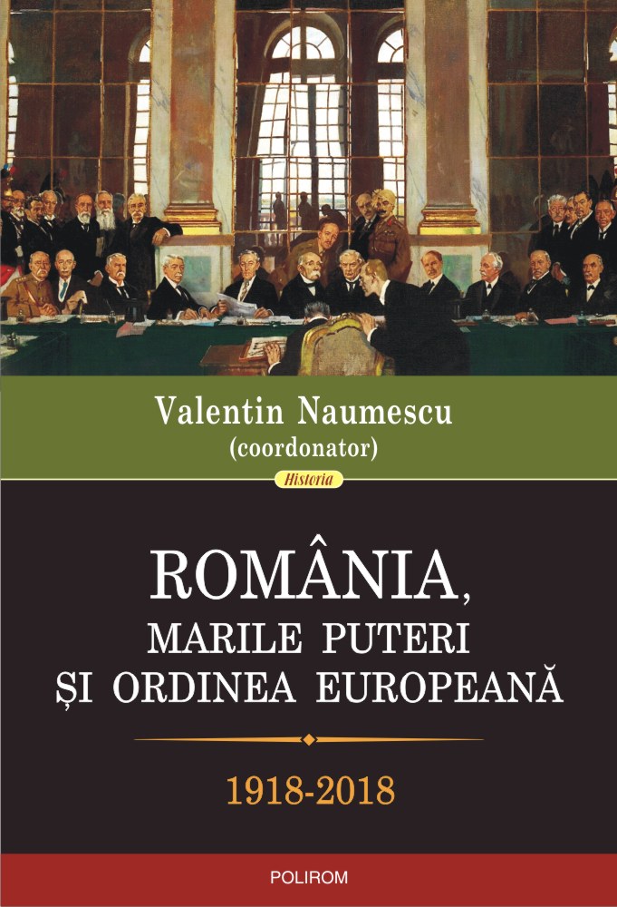 Romania, marile puteri si ordinea europeana