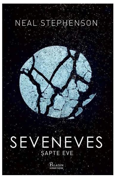 Seveneves. Sapte Eve