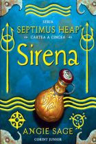 Sirena. Septimus Heap cartea a 5-a 