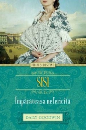 Sisi. Imparateasa nefericita