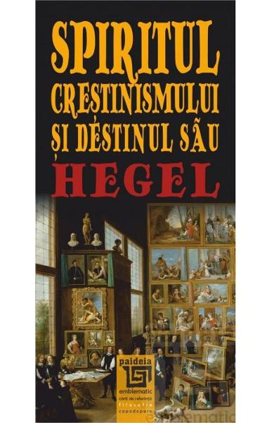 Spiritul Crestinismului Si Destinul Sau