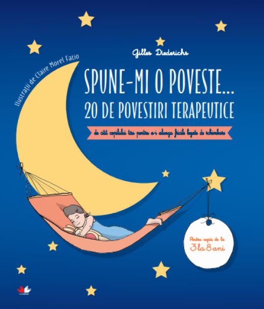 Spune-mi o poveste. 20 de povestiri terapeutice