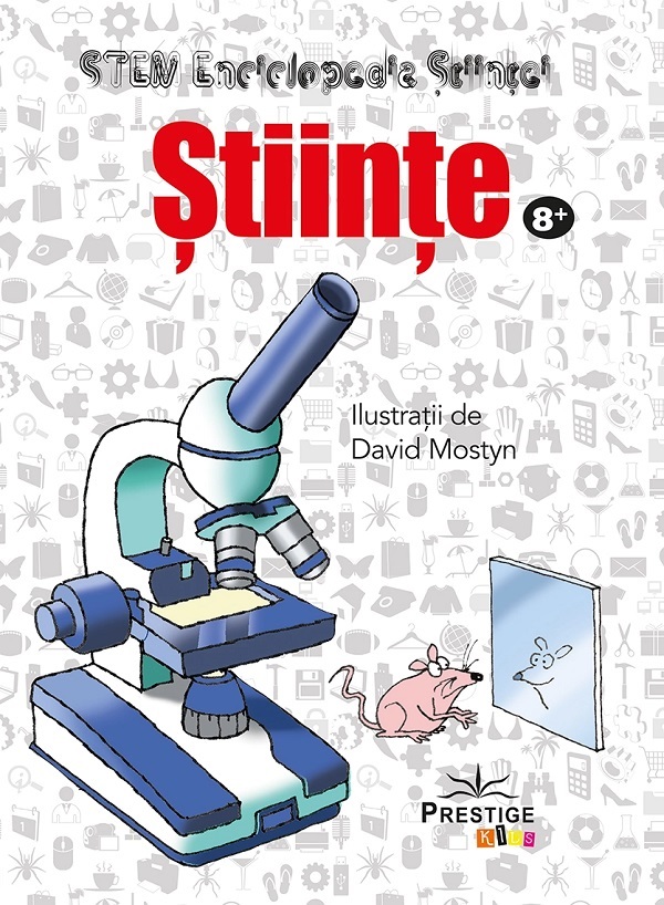 Stiinte. Enciclopedia Stiintei STEM