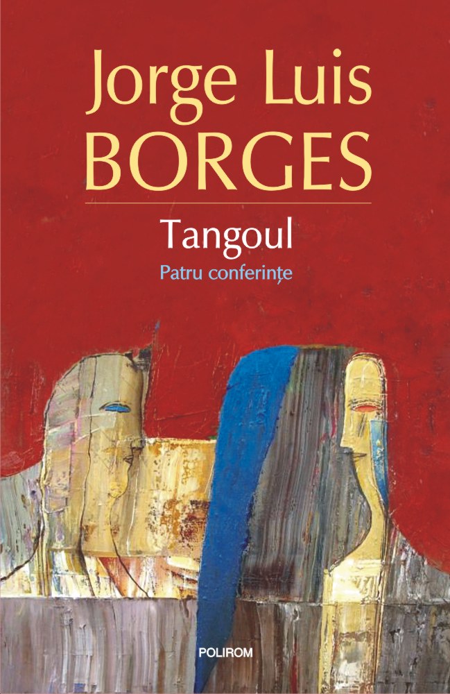 Tangoul. Patru conferinte