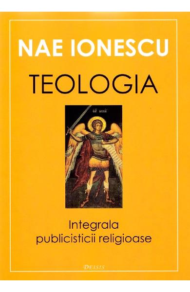 Teologia. Integrala publicisticii religioase