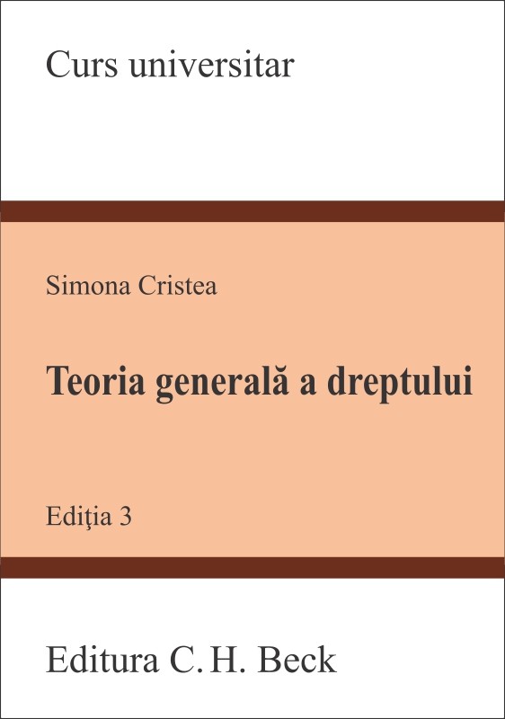 Teoria generala a dreptului. Editia 3