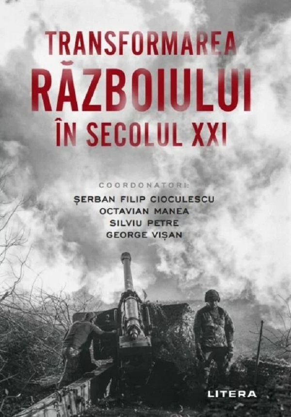 Transformarea razboiului in secolul XXI