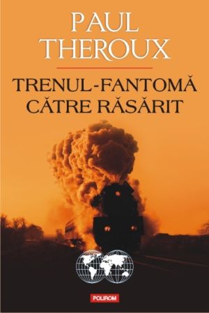 Trenul fantoma catre Rasarit