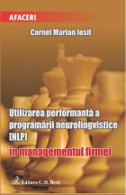 Utilizarea performanta a programarii neurolingvistice NLP in managementul firmei