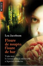 Floare de noapte, floare de bar