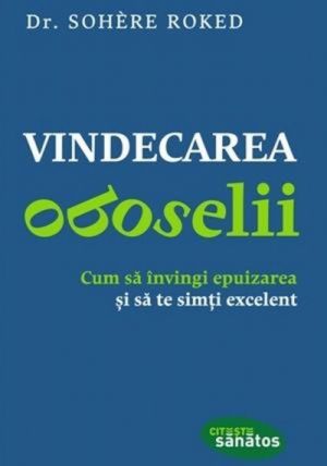 Vindecarea oboselii