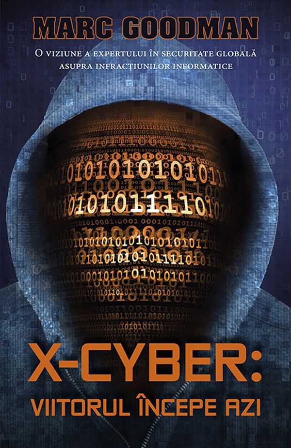 X-Cyber. Viitorul incepe azi