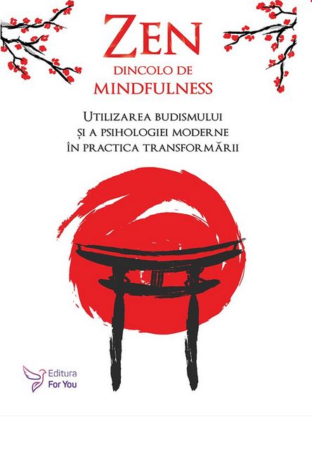 Zen dincolo de mindfulness