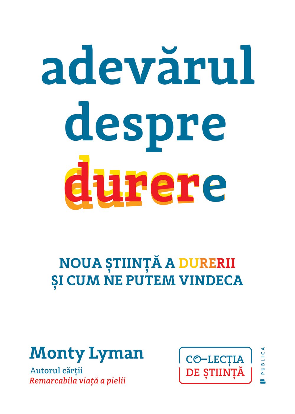 Adevarul despre Durere