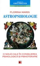 Astropsihologie. O noua cale in consilierea psihologica si psihoterapie