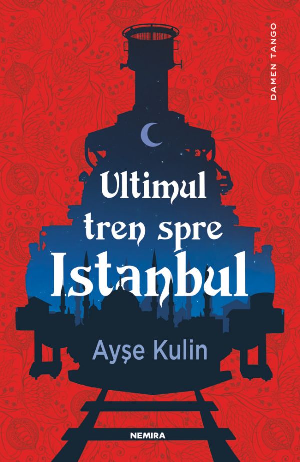 Ultimul tren spre Istanbul