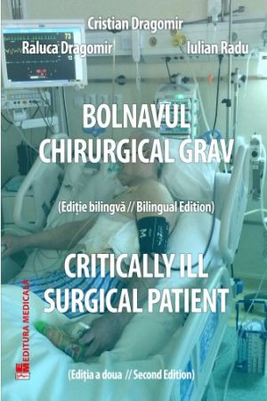 Bolnavul chirurgical grav. Critically Ill Surgical Patient