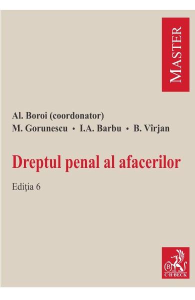 Drept penal al afacerilor. Editia 6