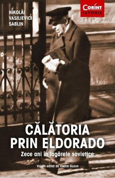 Calatoria prin Eldorado