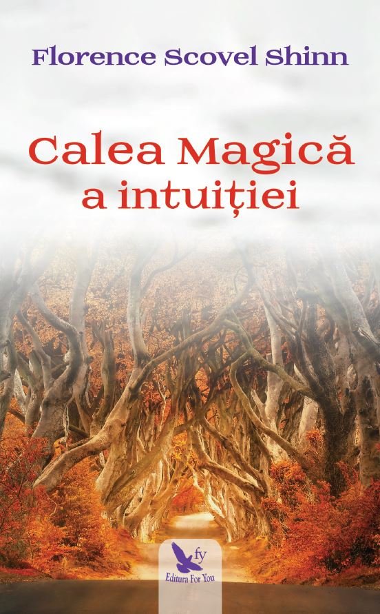 Calea magica a intuitiei