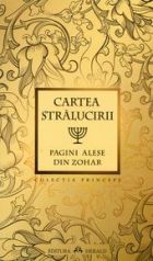 Cartea stralucirii. Pagini alese din Zohar